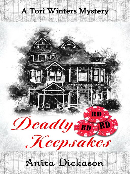 Title details for Deadly Keepsakes by Anita Dickason - Available